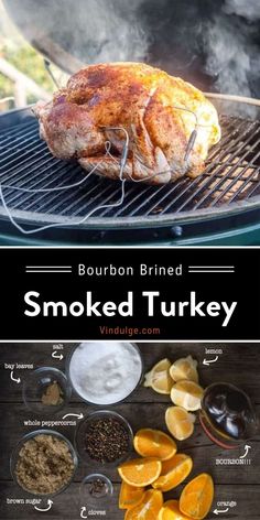 an image of smoked turkey on the grill with ingredients to make it look like they have been cooked