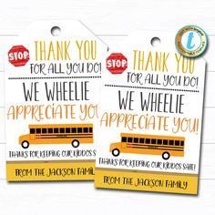 two yellow school bus tags with thank you for all you do and we will appreciate you