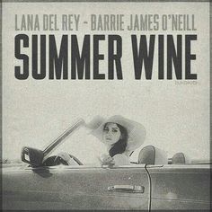 a woman in a car with the words summer wine on it