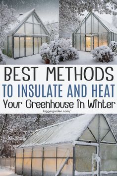 the best method to insulate and heat your greenhouse's in winter cover image