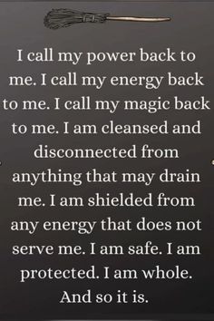 I Call My Power Back, Spirituality Affirmations, Power Back, Wiccan Spell Book, Witchcraft Spell Books