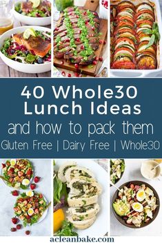 40 whole 30 lunch ideas and how to pack them gluten free