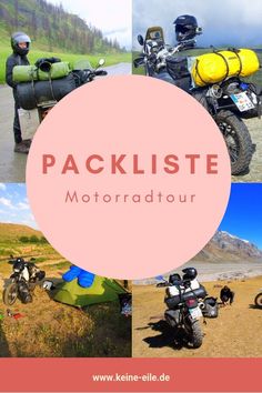 a collage of photos with the words packliste motorradtor on it