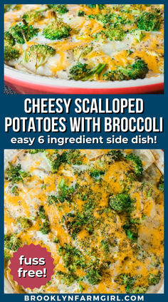 cheesy scalloped potatoes with broccoli easy and ingredient side dish