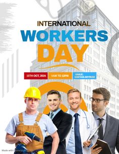 an advertisement for workers'day with men in construction gear