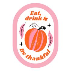 the logo for eat, drink and behanful is shown in an oval frame