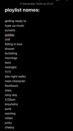 a black background with the words playlist names in different font styles and colors on it