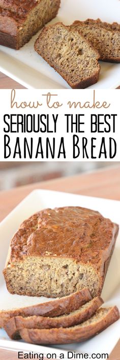 banana bread on a white plate with text overlay