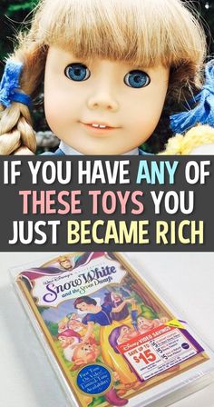 a doll with blonde hair and blue eyes next to a book that says if you have any of these toys you just become rich