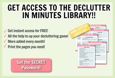 the get access to the declutter in minutes library