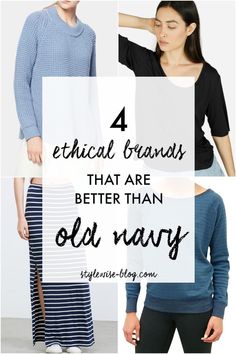 4 Ethical Fashion Brands that offer similar style options without the labor rights violations. Old Navy Clothes, Navy Clothes, Labor Rights, Ethical Clothing Brands, Going Shopping, Navy Style, Ethical Brands