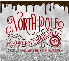 the north pole hot chocolate company logo is shown in red and silver glitter on a white background