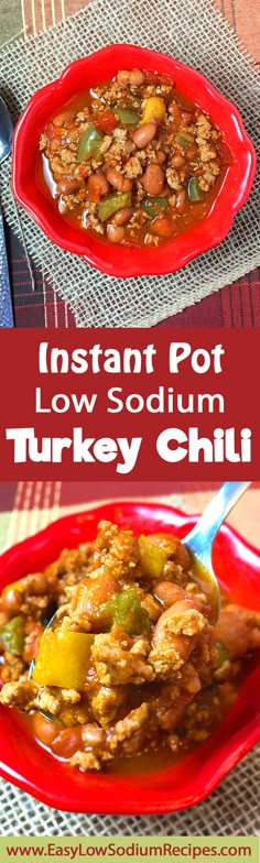 instant pot low - soum turkey chili is an easy and healthy meal