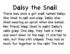 a poem written in black and white with the words daisy the snail on it's back