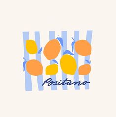 the word positano is written in blue and orange colors with lemons on it