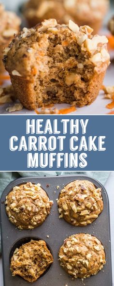 healthy carrot cake muffins in a muffin pan with the title above it