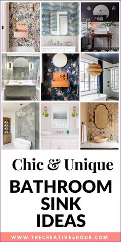 bathroom sink ideas with text overlay that reads chic and unique bathroom sink ideas