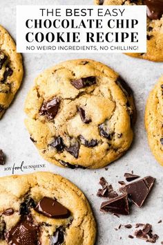 the best chocolate chip cookie recipe no weird ingredients, no chilling