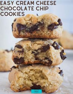 three chocolate chip cookies stacked on top of each other with the words easy cream cheese cookie cookies