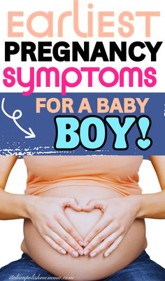 Early pregnancy signs and symptoms for a baby boy, baby boy pregnancy, pregnancy symptoms for a boy, gender predictions Boy Pregnancy, Having A Baby Boy