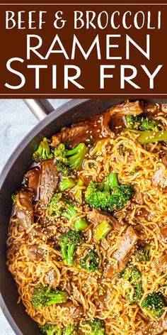 beef and broccoli ramen stir fry in a skillet with text overlay