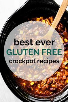 the best ever gluten free crockpot recipe in a black skillet