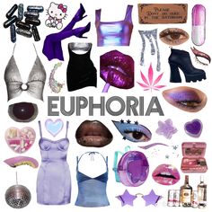 the words euphoria are surrounded by images of women's clothing and accessories