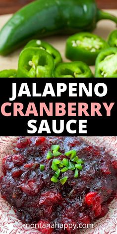 jalapeno cranberry sauce on a plate with green peppers