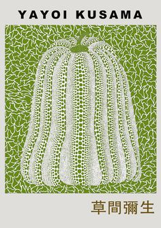 a green and white poster with the words yayoki kusama on it