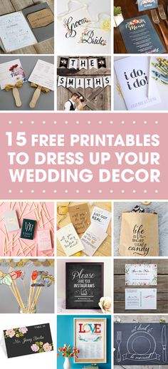 15 free printables to dress up your wedding decor for the bride and groom