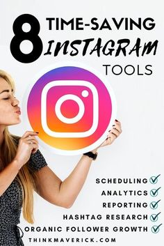 a woman holding an instagram sticker with the words 8 time - saving instagram tools