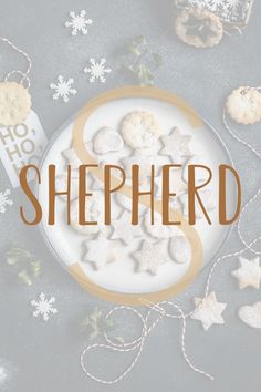 a plate with cookies on it and the words shepherd written in brown overlays