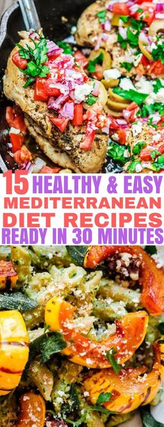 two pictures with different types of food in them and the words 10 healthy & easy mediterraneanan diet recipes that are ready in 30 minutes