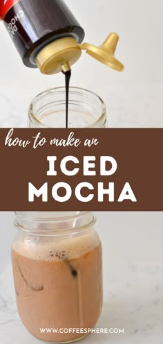 how to make an iced mocha in a mason jar