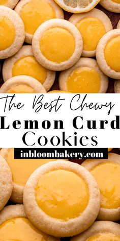 the best chewy lemon curd cookies are on display in front of an orange slice