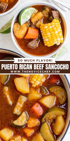 two bowls of mexican beef and corn soup with text overlay that reads, so much flavor puerto rican beef sancho