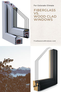 two different views of windows with the words fiberglass vs wood glad