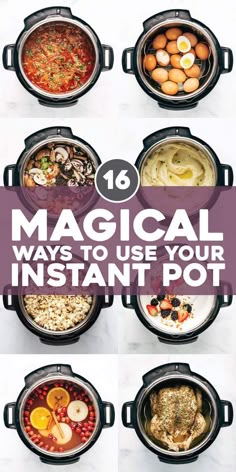 the top ten magic ways to use your instant pot