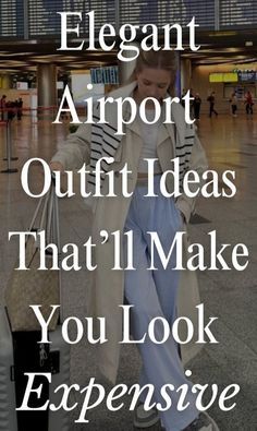 Dressing Up Ideas For Women, Travel Classy Outfit, Airport Outfit Women Winter, October Airport Outfit, Work Trip Airport Outfit, Comfortable Tourist Outfit, Outfit Expensive Look, Cute Flying Outfits, Airport Outfit Italy