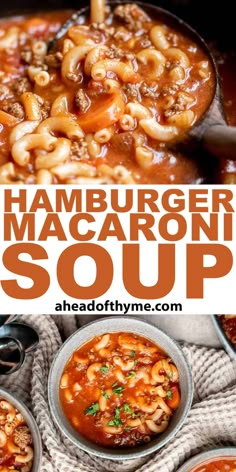 hamburger macaroni soup is an easy and delicious meal