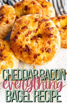 cheddar bacon everything bagel recipe on a white plate with text overlay