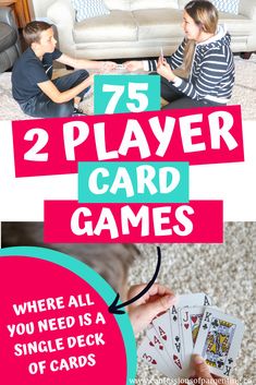 two children playing cards with the text, 25 player card games where all you need is a single deck of cards