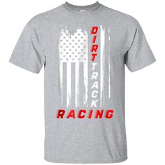 a grey t - shirt with the words dirt track racing in red and white on it