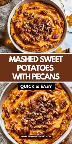 two bowls filled with mashed sweet potatoes and pecans on top of each other