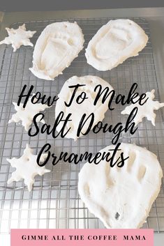 how to make salt dough ornaments with the words, how to make salt dough ornaments