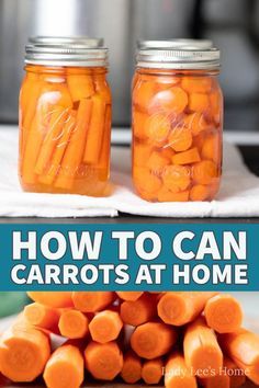 two jars filled with carrots sitting on top of a wooden table next to a pile of cut up carrots