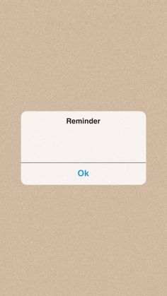 an iphone screen with the text reminder on it