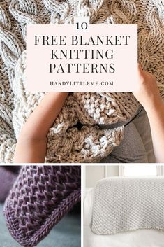 free crochet blanket knitting patterns with text overlay that reads, 10 free knitting patterns