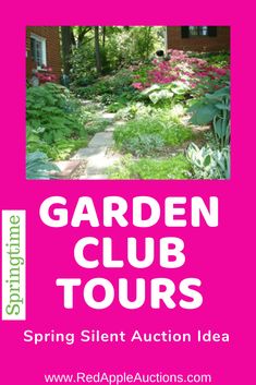 the garden club tours flyer is shown in pink and has an image of a path leading to