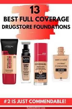 The best foundations ever that provides full coverage that stays all day without making the skin appear cakey and all available at drugstore at affordable prices. Check out the best makeup foundation here. #bestfoundations #drugstorefoundations #drugstoremakeup #foundation